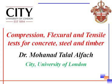 PPT – Compression, Flexural and Tensile tests PowerPoint 